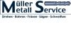 MÜLLER METALL SERVICE INH. MAIK MÜLLER